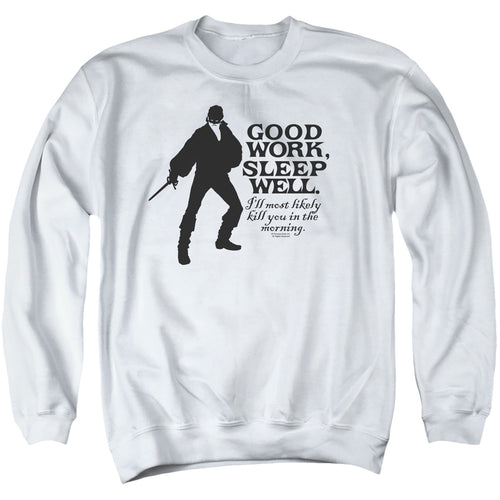 The Princess Bride Good Work White Crewneck Sweatshirt