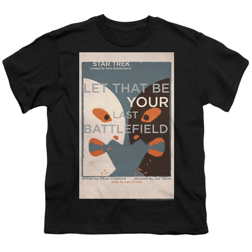 Star Trek Juan Ortiz Let That Be Your Last Battlefield Black Youth/Toddler T-Shirt