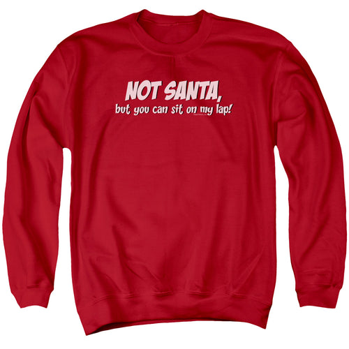 Christmas Not Santa Sit on My Lap Crewneck Sweatshirt