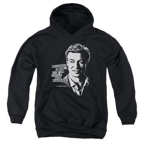 The Mentalist Revenge Is Only Fit for Fools and Madmen Youth Hoodie