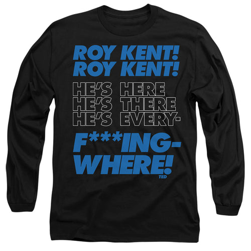 Ted Lasso Roy Kent Chant Long Sleeve T-Shirt