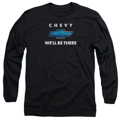 Chevy We'll Be There Long Sleeve T-Shirt