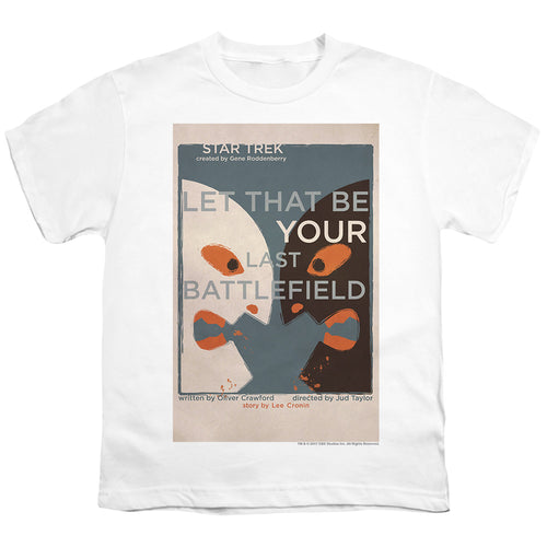 Star Trek Juan Ortiz Let That Be Your Last Battlefield Youth/Toddler T-Shirt