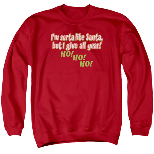 Christmas Sorta Like Santa Crewneck Sweatshirt
