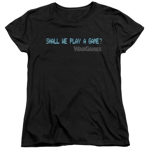 WarGames Shall We Play a Game Text Womens T-Shirt