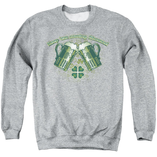 St Patrick's Day Keep Em Coming Shamus Crewneck Sweatshirt