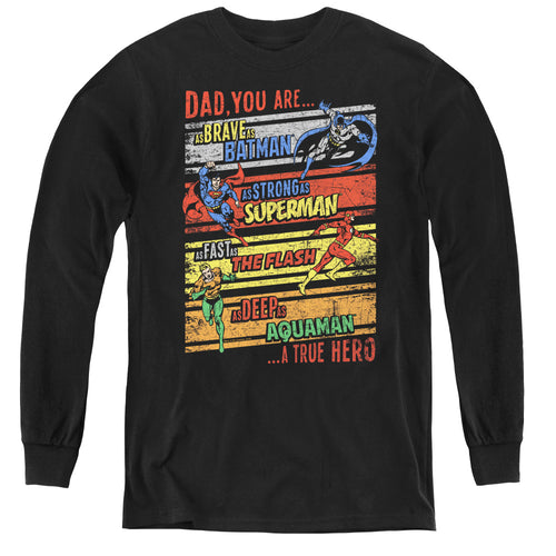 Justice League A True Hero Youth Long Sleeve T-Shirt