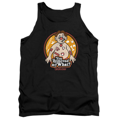 Operation You Removed My What? Tank Top