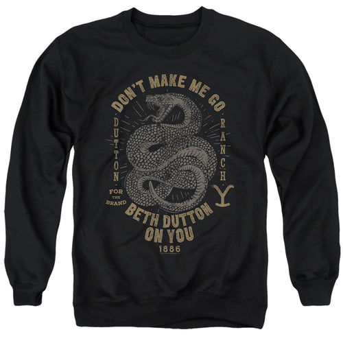 Yellowstone Don't Make Me Go Beth Dutton on You Crewneck Sweatshirt
