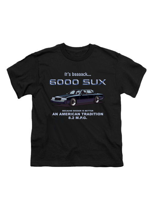 Black 6000 SUX Bigger is Better Youth/Toddler T-Shirt