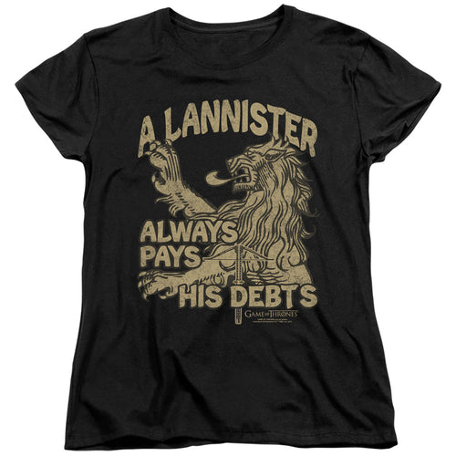 Game of Thrones Debts Womens T-Shirt