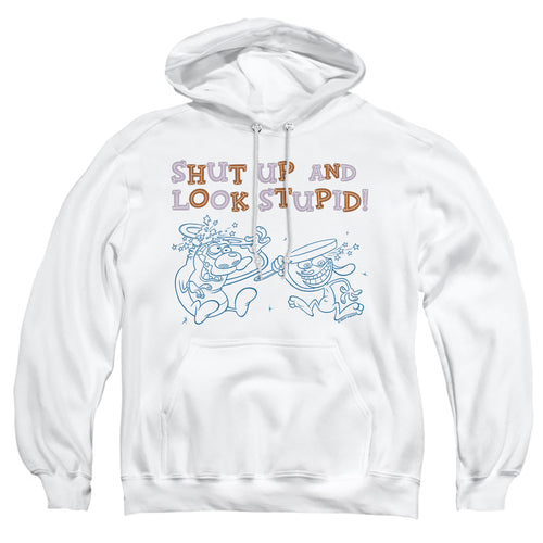 Ren and Stimpy Shut Up and Look Stupid! Pullover Hoodie