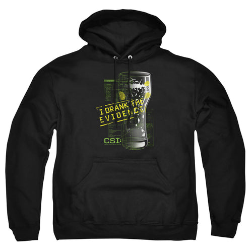 CSI I Drank The Evidence Pullover Hoodie