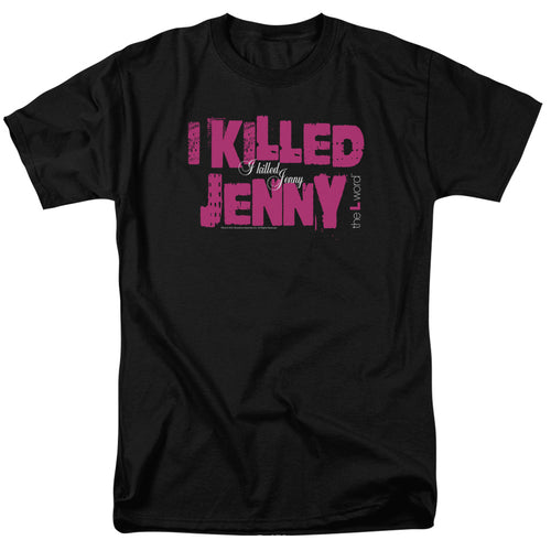 The L Word I Killed Jenny T-Shirt