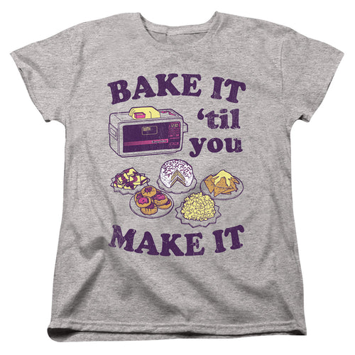 Easy Bake Oven Bake It Til You Make It Womens T-Shirt