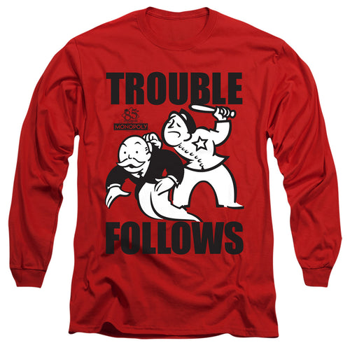Monopoly Trouble Follows Long Sleeve T-Shirt