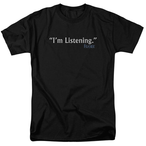 Frasier Im Listening T-Shirt