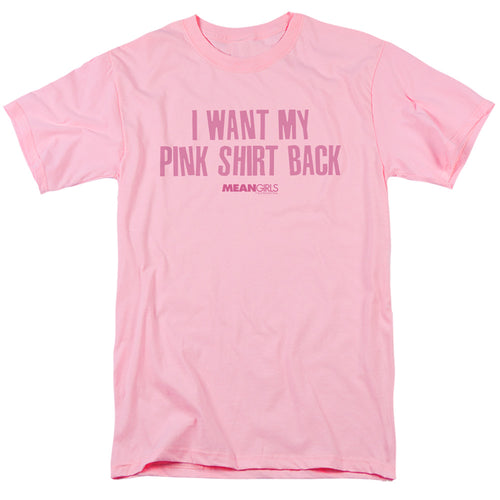 Mean Girls I Want My Shirt Back T-Shirt