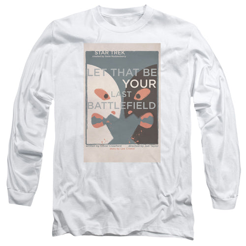 Star Trek Juan Ortiz Let That Be Your Last Battlefield Long Sleeve T-Shirt