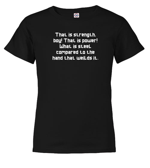 Black The Strength of Steel Youth/Toddler T-Shirt