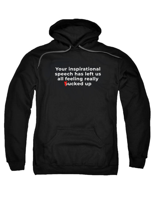 Black Your inspirational speech Hoodie