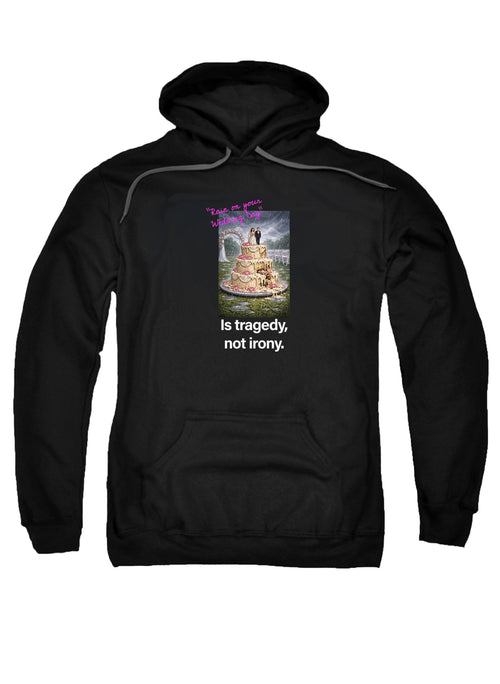 Rain on your wedding day Is tragedy Hoodie