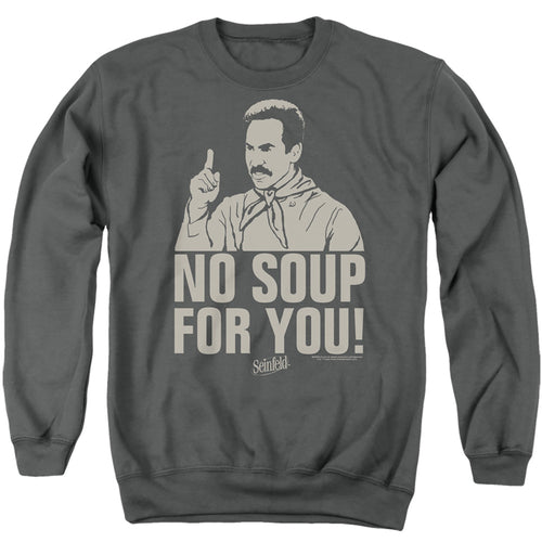 Seinfeld No Soup for You Crewneck Sweatshirt