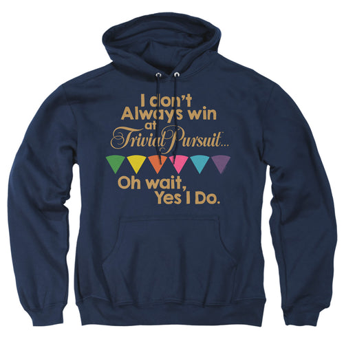 Trivial Pursuit I Don't Always Win Pullover Hoodie