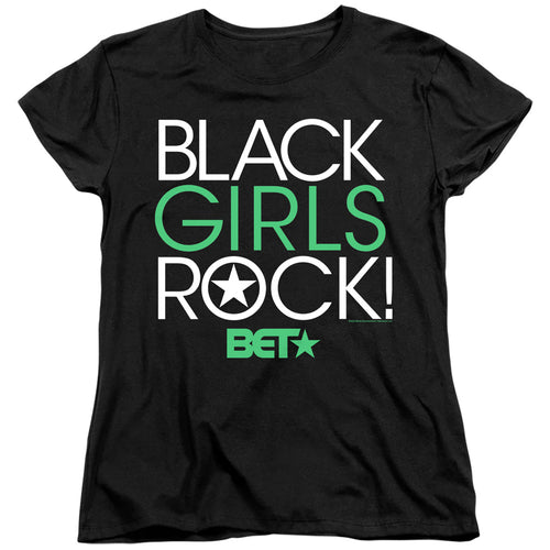 BET Black Girls Rock Womens T-Shirt