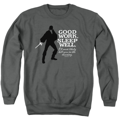 The Princess Bride Good Work Charcoal Crewneck Sweatshirt