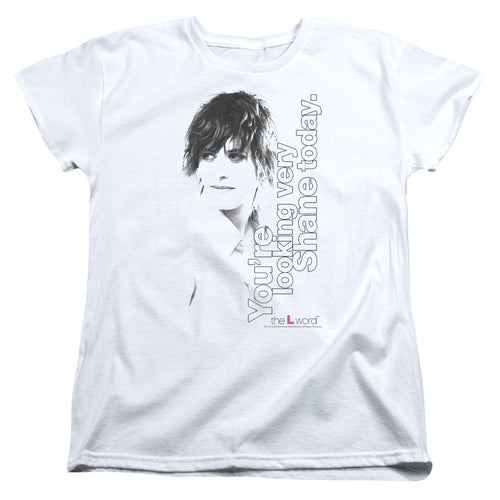 The L Word Looking Very Shane Today Womens T-Shirt