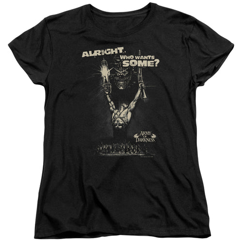 Army of Darkness Want Some Womens T-Shirt