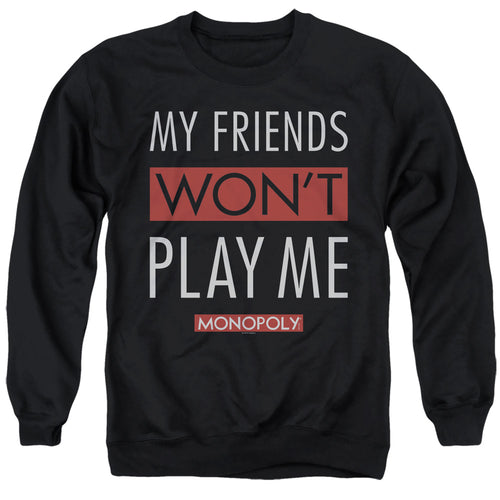 Monopoly My Friends Crewneck Sweatshirt