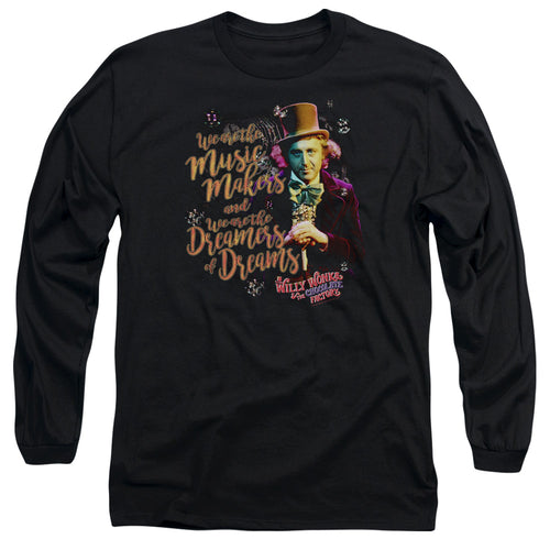 Willy Wonka & the Chocolate Factory We Are the Music Makers Long Sleeve T-Shirt