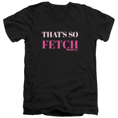 Mean Girls That's So Fetch V-Neck T-Shirt