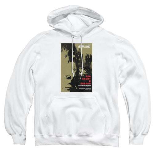 Star Trek Too Short a Season Pullover Hoodie
