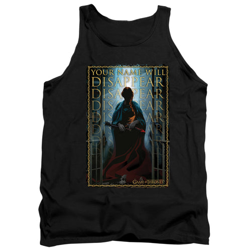 Game of Thrones Your Name Will Disappear Tank Top