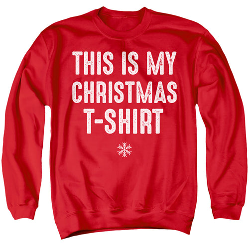 This Is My Christmas T-Shirt Crewneck Sweatshirt