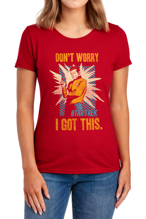 Star Trek Kirk Got This Womens T-Shirt