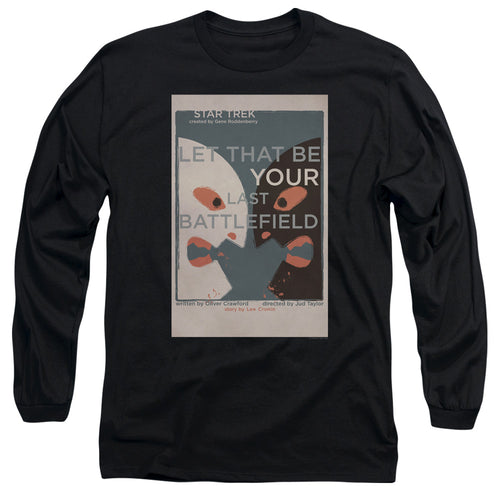 Star Trek Juan Ortiz Let That Be Your Last Battlefield Black Long Sleeve T-Shirt