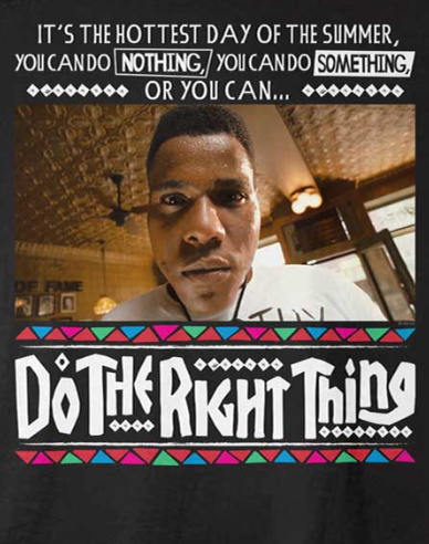 Do the Right Thing