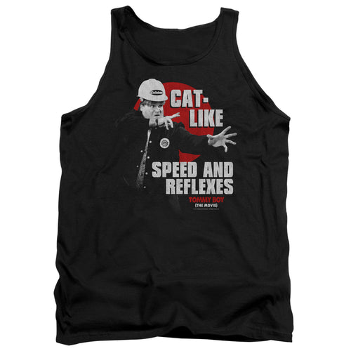 Tommy Boy Cat Like Speed and Reflexes Tank Top