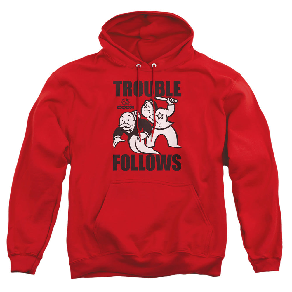 Monopoly Trouble Follows Pullover Hoodie