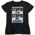 Forrest Gump Stupid Is Womens T-Shirt