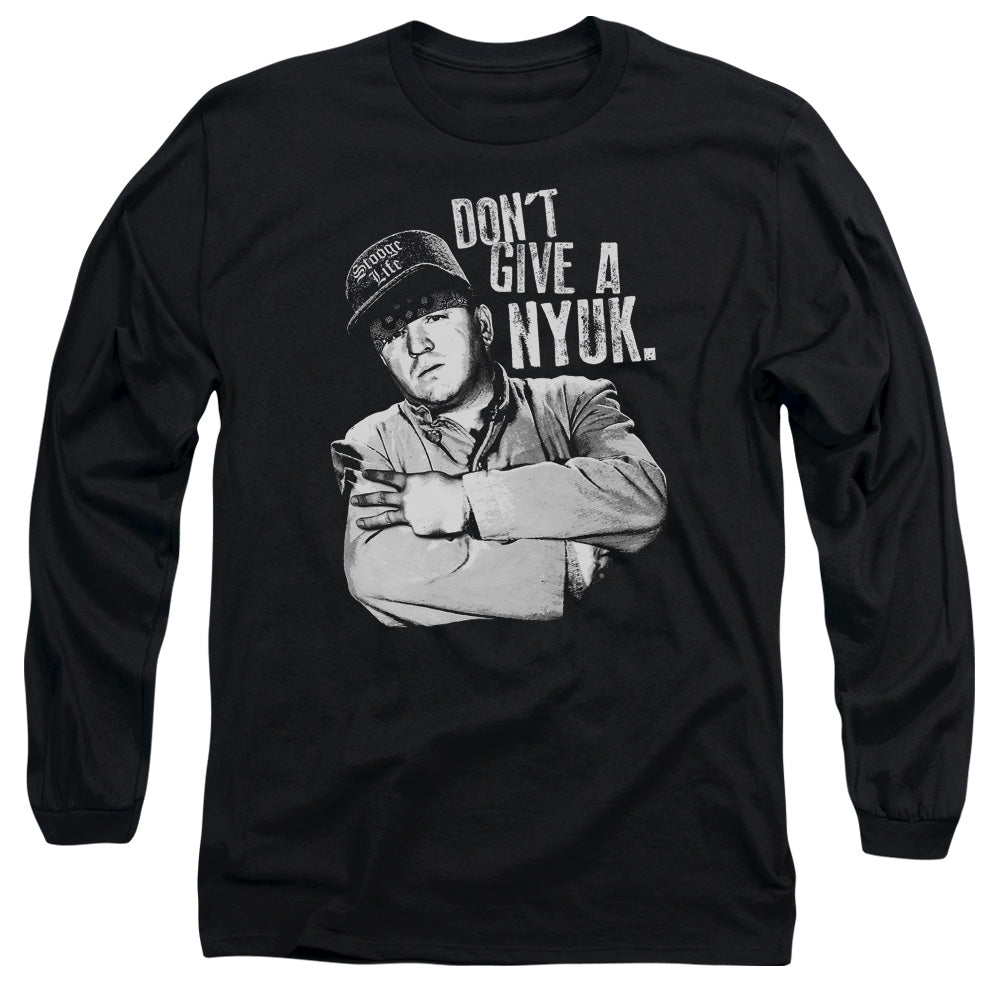The Three Stooges Don't Give a Nyuk Long Sleeve T-Shirt