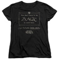 Fantastic Beasts Magic To Work Here Womens T-Shirt