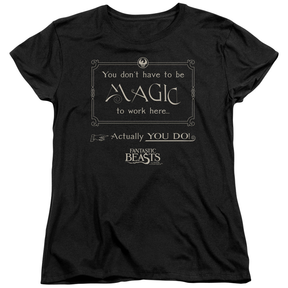 Fantastic Beasts Magic To Work Here Womens T-Shirt