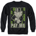 Monopoly Pay Me Crewneck Sweatshirt