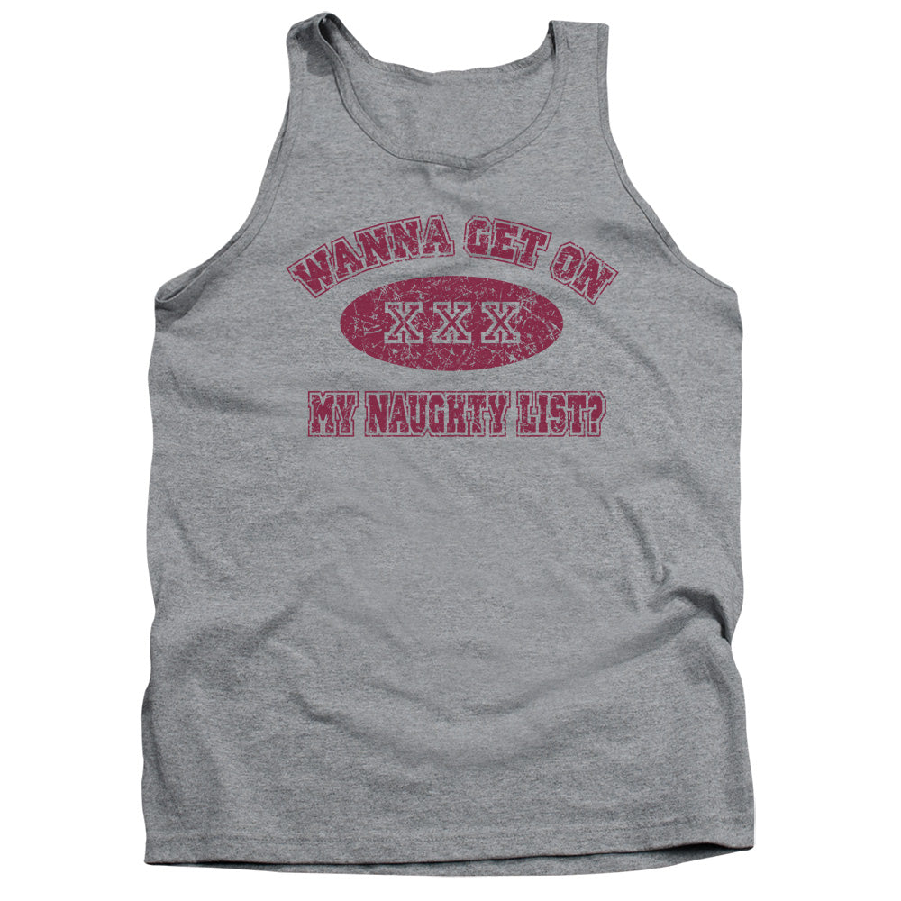 Christmas Wanna Get on My Naughty List Tank Top