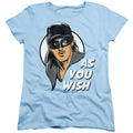 The Princess Bride As You Wish Light Blue Womens T-Shirt